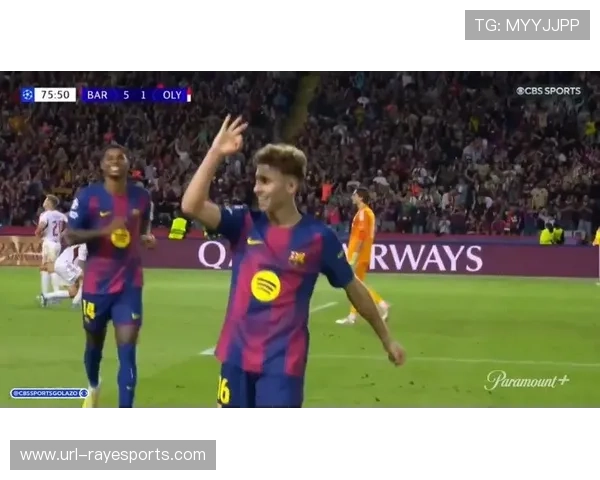 费尔明戴帽领衔巴萨6-1大胜奥林匹亚科斯全场精彩回顾